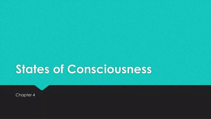 states of consciousness