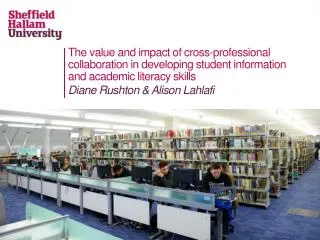 The value and impact of cross-professional collaboration in developing student information and academic literacy skills