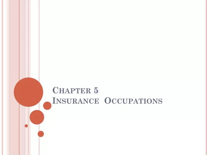 chapter 5 insurance occupations