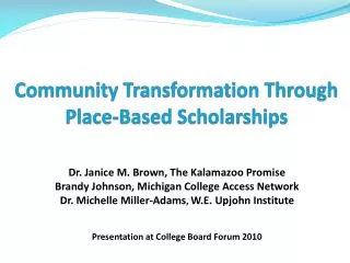 Community Transformation Through Place-Based Scholarships