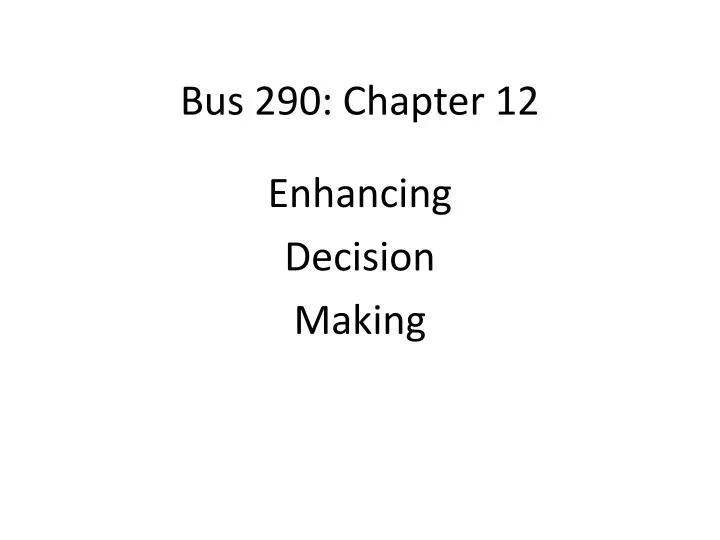 bus 290 chapter 12