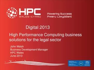 High Performance Computing business solutions for the legal sector