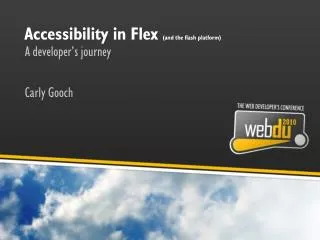 Accessibility in Flex (and the flash platform)