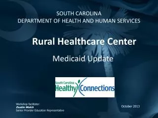 SOUTH CAROLINA DEPARTMENT OF HEALTH AND HUMAN SERVICES