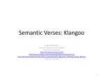 Semantic Verses: Klangoo - slide 1