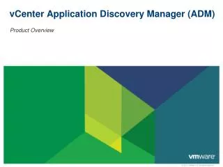 vCenter Application Discovery Manager (ADM)