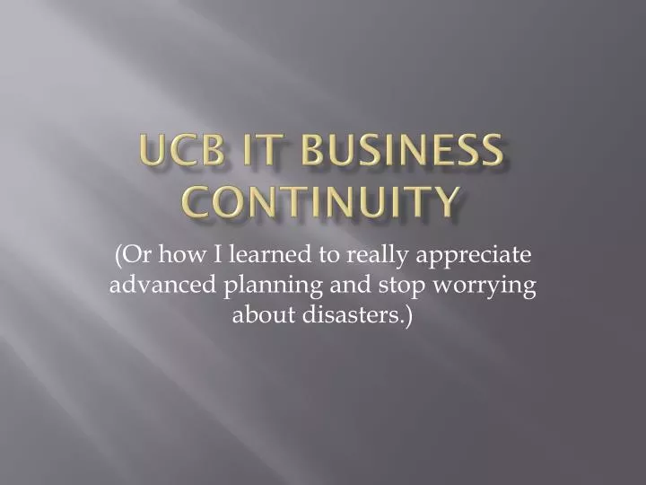 ucb it business continuity