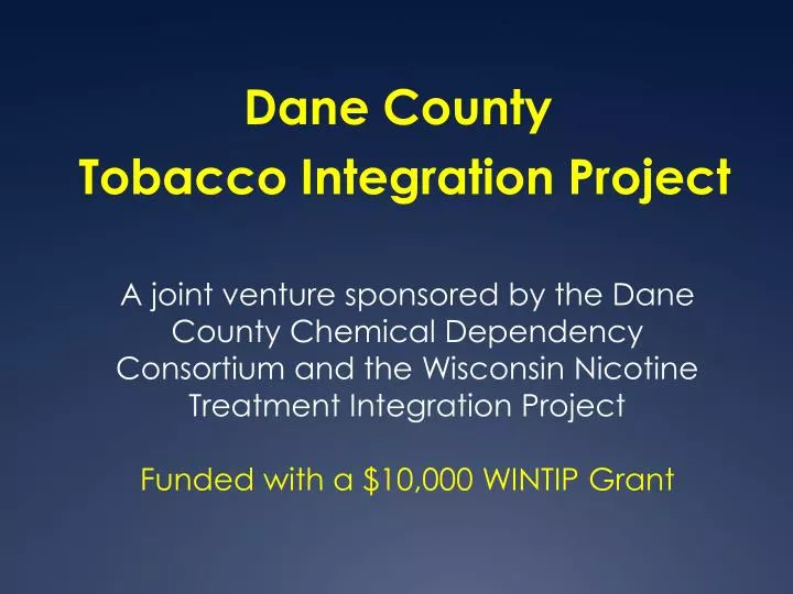 dane county tobacco integration project