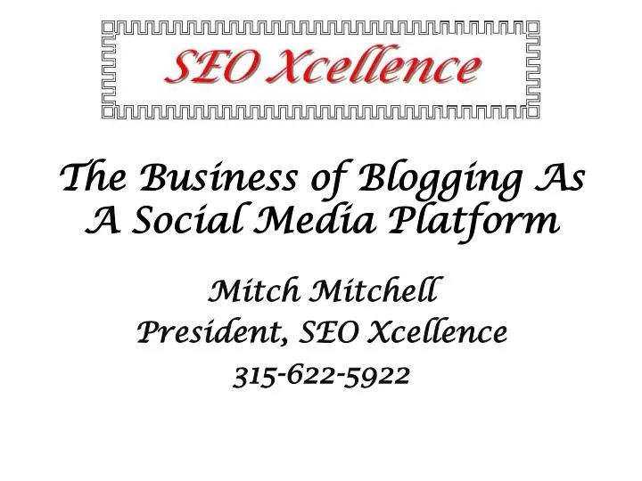 the business of blogging as a social media platform