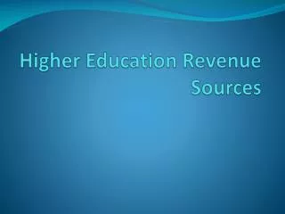 Higher Education Revenue Sources