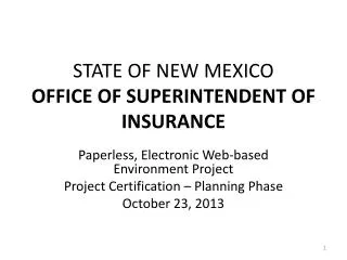 STATE OF NEW MEXICO OFFICE OF SUPERINTENDENT OF INSURANCE