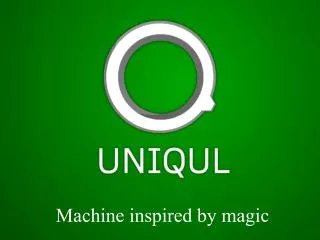 Machine inspired by magic