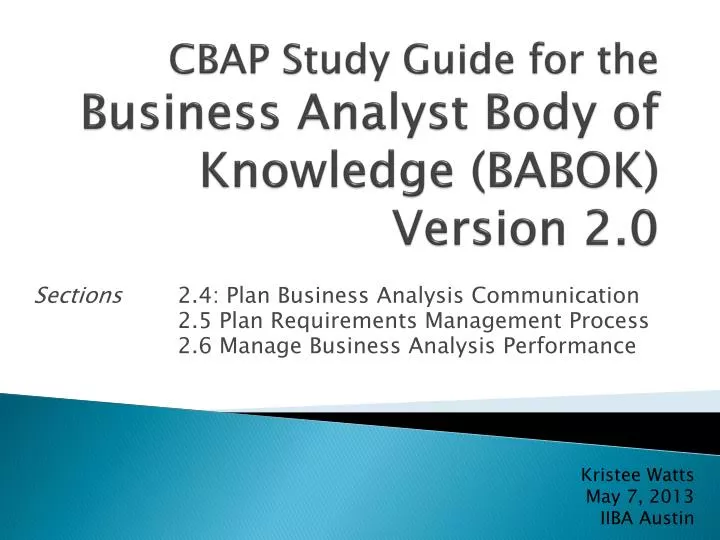 cbap study guide for the business analyst body of knowledge babok version 2 0