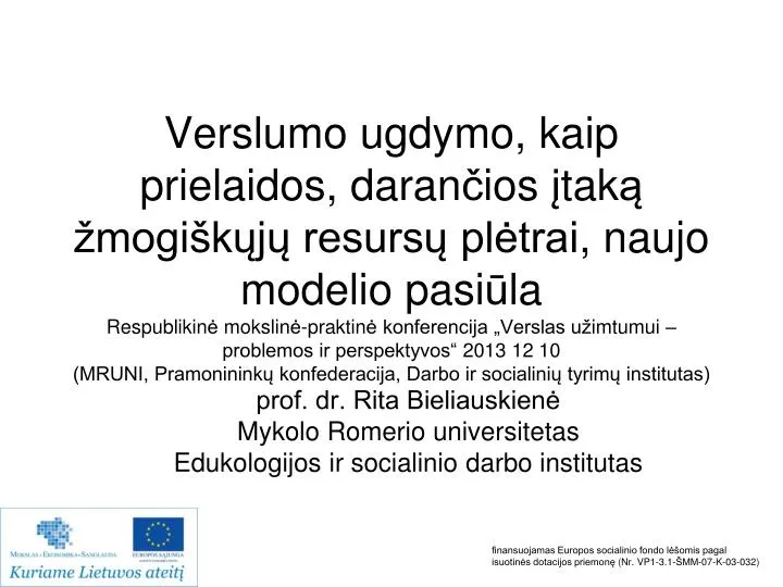 prof dr rita bieliauskien mykolo romerio universitetas edukologijos ir socialinio darbo institutas