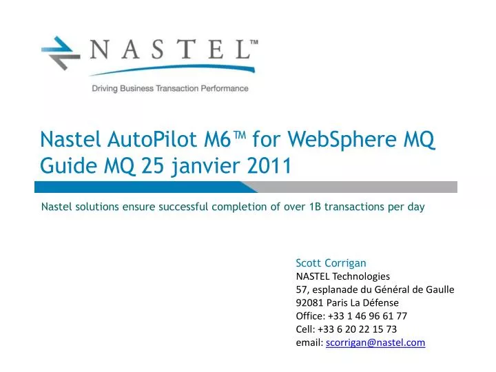 nastel autopilot m6 for websphere mq guide mq 25 janvier 2011