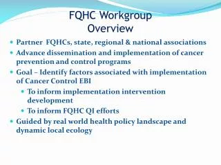 FQHC Workgroup Overview