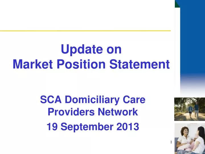 update on market position statement