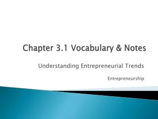 Chapter 3.1 Vocabulary &amp; Notes