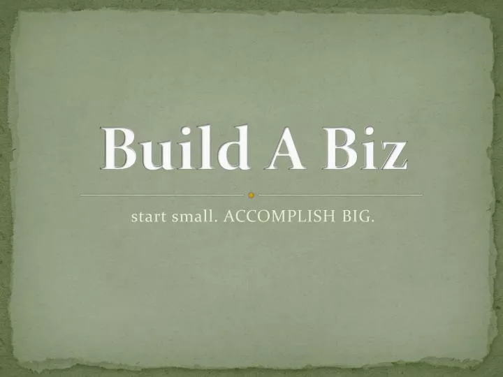 build a biz
