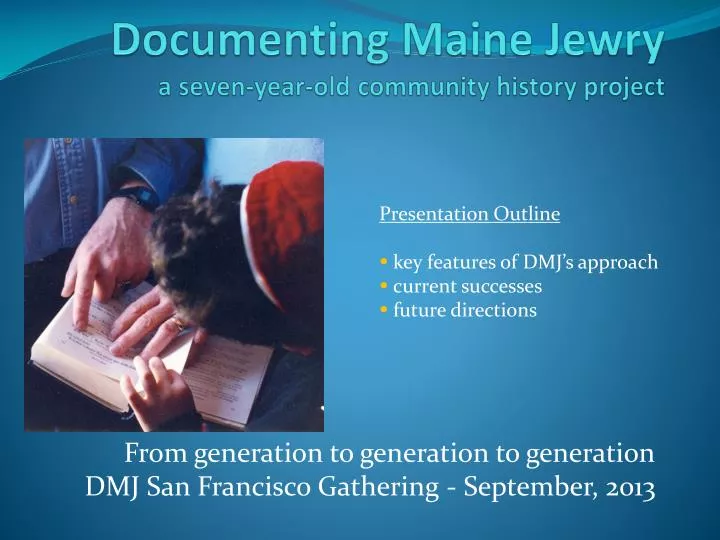 documenting maine jewry a seven year old community history project