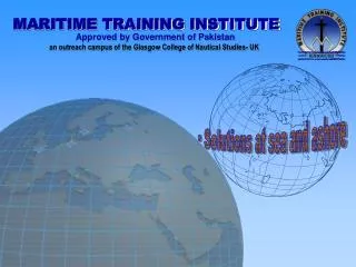 MARITIME TRAINING INSTITUTE