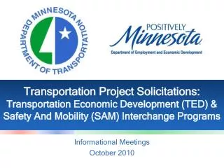 Transportation Project Solicitations: Transportation Economic Development (TED) &amp; Safety And Mobility (SAM) Intercha