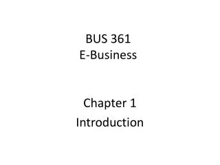 BUS 361 E-Business