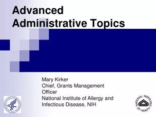 Advanced Administrative Topics