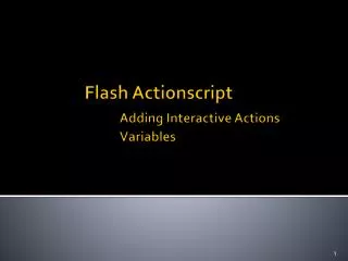 Flash Actionscript Adding Interactive Actions 	Variables