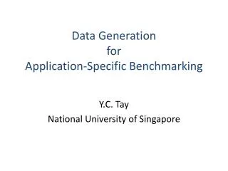 Data Generation for Application-Specific Benchmarking