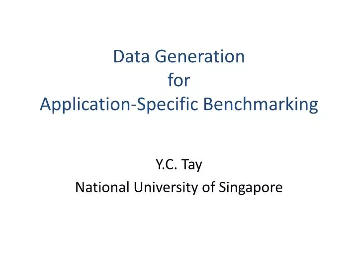 data generation for application specific benchmarking
