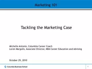 Tackling the Marketing Case