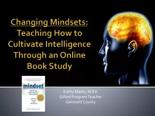 Changing Mindsets: Teaching How to Cultivate Intelligence Through an Online Book Study