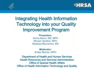 Integrating Health Information Technology into your Quality Improvement Program