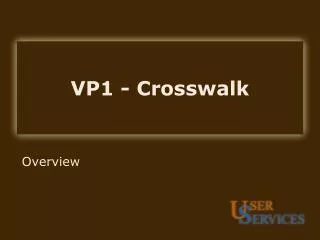 VP1 - Crosswalk