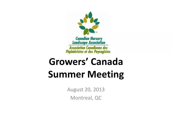 growers canada summer meeting