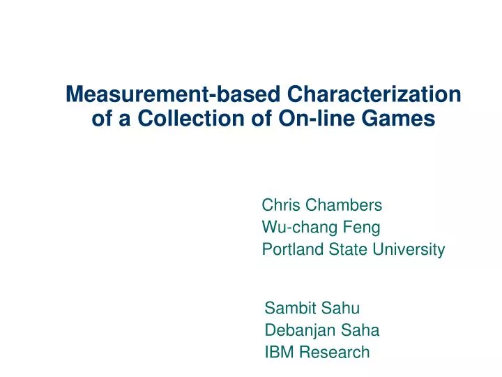 measurement based characterization of a collection of on line games