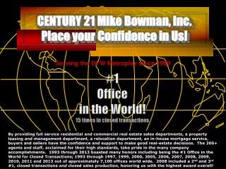 #1 Office in the World! 15 times In closed transactions