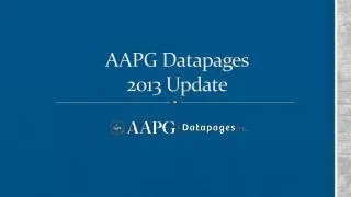 AAPG Datapages 2013 Update