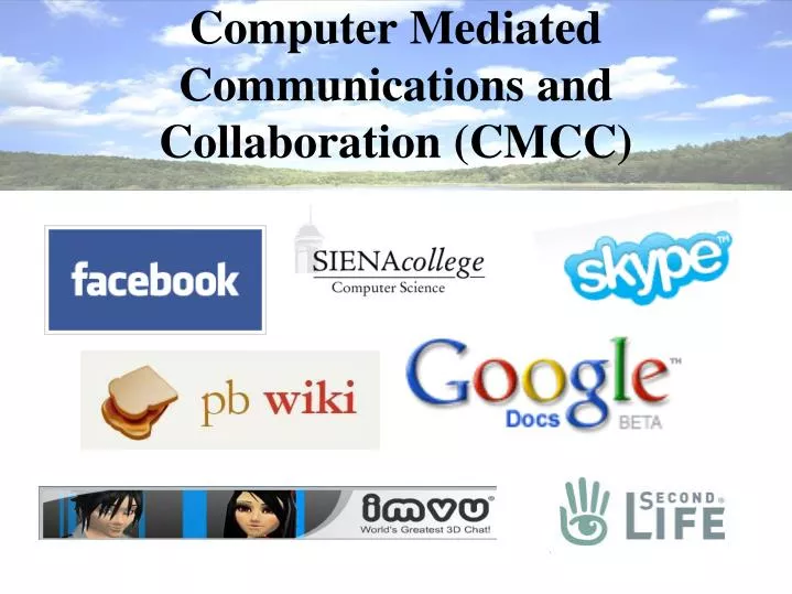 computer mediated communications and collaboration cmcc