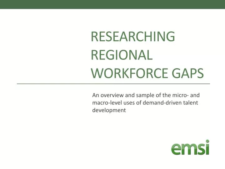 researchin g regional workforce gaps