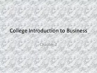 College Introduction to Business