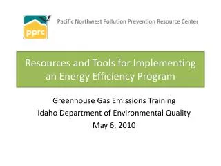 Resources and Tools for Implementing an Energy Efficiency Program