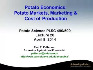 Potato Economics: Potato Markets, Marketing &amp; Cost of Production