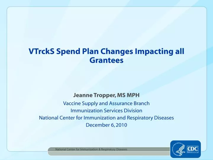 vtrcks spend plan changes impacting all grantees