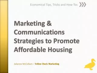 Marketing &amp; Communications Strategies to Promote Affordable Housing