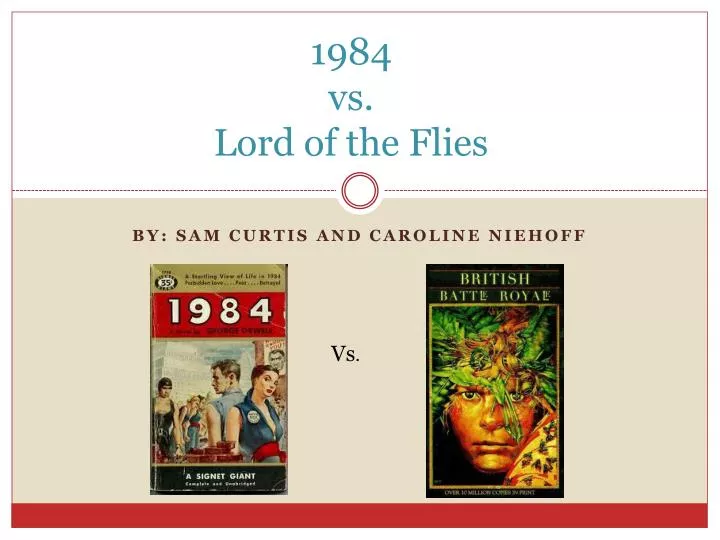 1984 vs lord of the flies