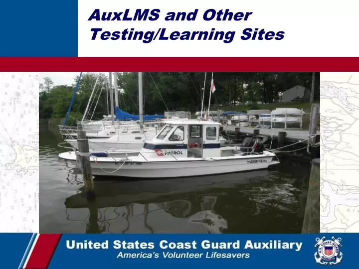 auxlms and other testing learning sites