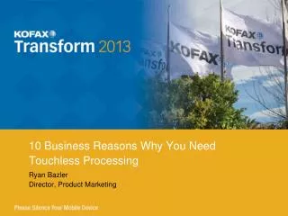 10 Business Reasons Why You Need Touchless Processing