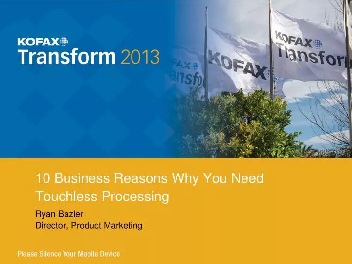 10 business reasons why you need touchless processing